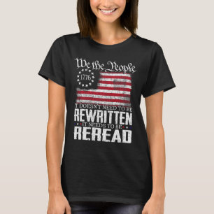 Camiseta A Constituição Da Bandeira Dos Eua Tem De Ser Reno