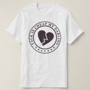 Camiseta a conversa é barata