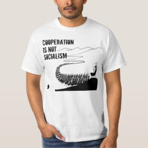 Camiseta A cooperação não é socialismo **