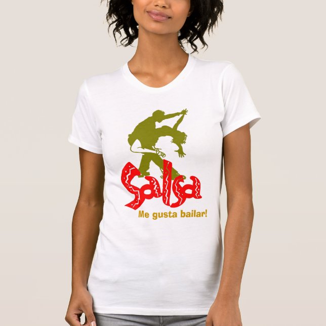 Camiseta A correia T das mulheres da salsa! (Frente)