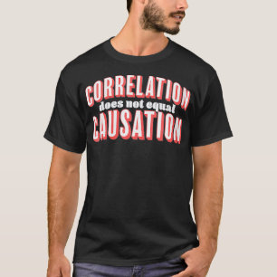 Camiseta A Correlação Das Mulheres Não É Igual A Engraçada