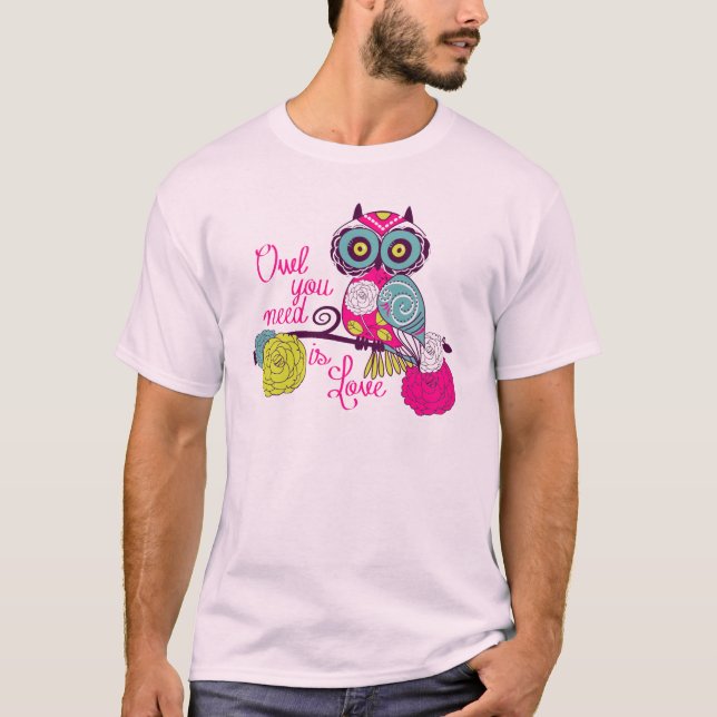 Camiseta A coruja que você precisa é amor (Frente)