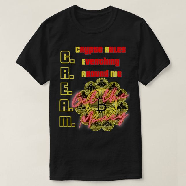 Camiseta A Cripto Faz Tudo Ao Meu Redor, C (Frente do Design)