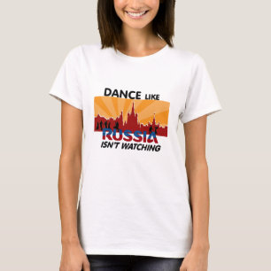 Camiseta A dança como Rússia não está olhando