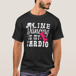 Camiseta A Dança De Linha É O Meu Cardio