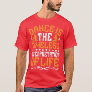 Camiseta A Dança É A Interpretação Do Eterno