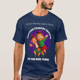 Camiseta A dança escocesa do país - É a coisa do rolo!