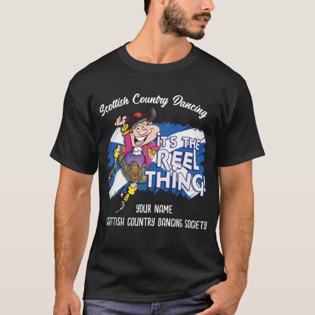 Camiseta A dança escocesa do país - É a coisa do rolo! (Frente)