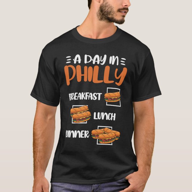 Camiseta A Day in Philly Breakfast Lunch Dinner  Philly Che (Frente)