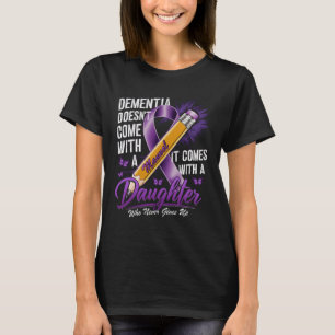 Camiseta A demência não vem com um manual
