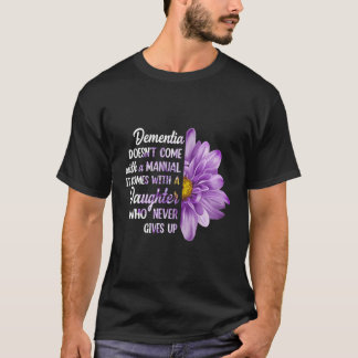 Camiseta A Demência Não Vem Com Um Ual Que Vem Com Um Daug