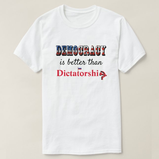 Camiseta A democracia é melhor do que a ditadura (Frente do Design)