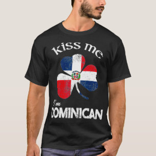 Camiseta A desgraça me beije, sou Rua Dominicana Shamrock