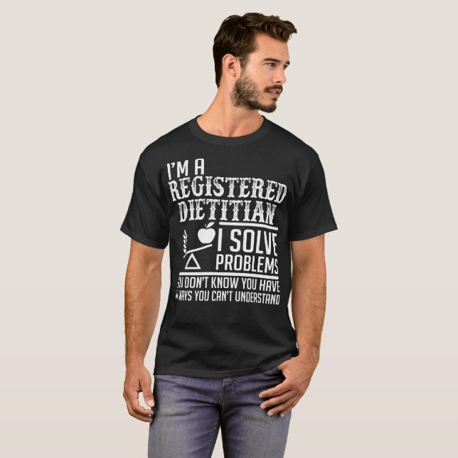 Camiseta A dietista registrada resolve problemas compreende (Frente Completa)