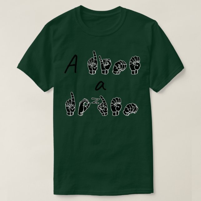 Camiseta A DIME a DOZEN ASL Sign Language Design (Frente do Design)