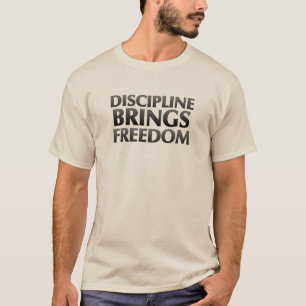 Camiseta A disciplina traz o t-shirt da liberdade