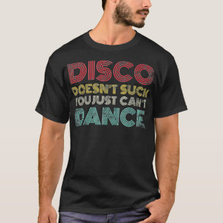 Camiseta A Disco não cheira a você não pode dançar Anos set