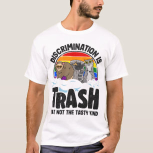 Camiseta A Discriminação É O gambá Orgulho gay de Lixo