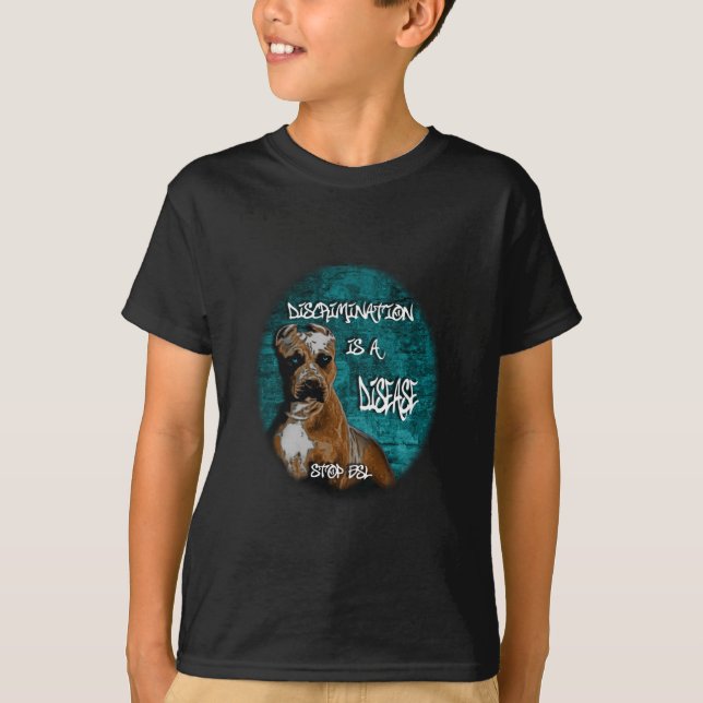 Camiseta A discriminação é uma doença, Pitbull anti BSL (Frente)