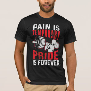 Camiseta A Dor é Temporária Orgulho é para Sempre