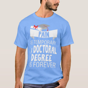 Camiseta A Dor É Temporária Um Médico Para Sempre