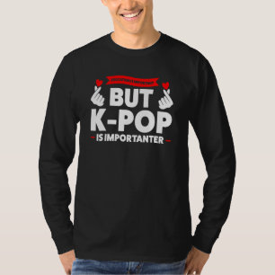 Camiseta a educação é importante mas k pop K pop merch k po