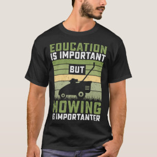 Camiseta A educação é importante, mas Mover é importante L