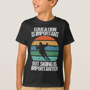 Camiseta A Educação É Importante Mas O Esqui É Importante