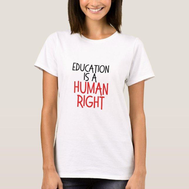 Camiseta A Educação é um Direito Humano - presente engraçad (Frente)