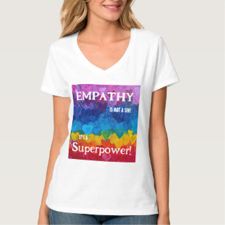 Camiseta A empatia é uma superpotência