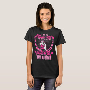 Camiseta A empregada fizer não parada cansado quando Tshir