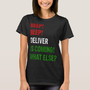 Camiseta A Entrega De Bipes Está Chegando E É Útil