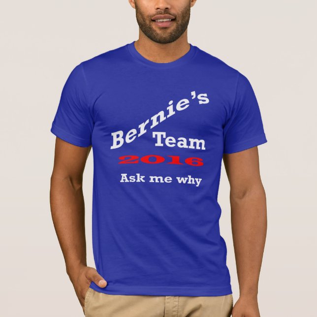 Camiseta A equipe 2016 dos *Bernie (Frente)