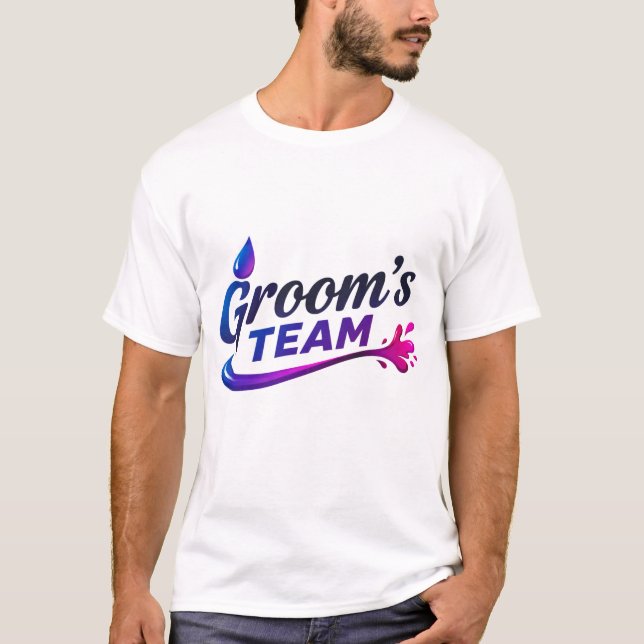 Camiseta A equipe do noivo comemorou com seus amig (Frente)