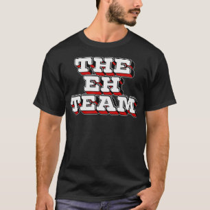 Camiseta A Equipe Eh Canadense Humor Gift