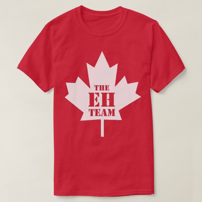 Camiseta A Equipe Eh Engraçado Sarcástico Canadá (Frente do Design)