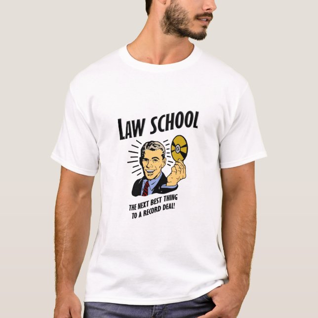 Camiseta A escola de direito é a melhor coisa seguinte! (Frente)