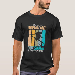 Camiseta A Escola É Importante Esquiar É Um Design Importan