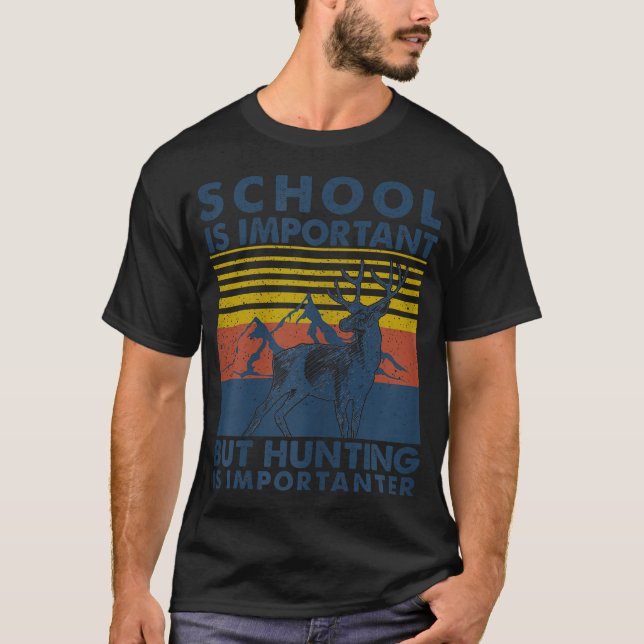 Camiseta A Escola É Importante, Mas A Caça (Frente)