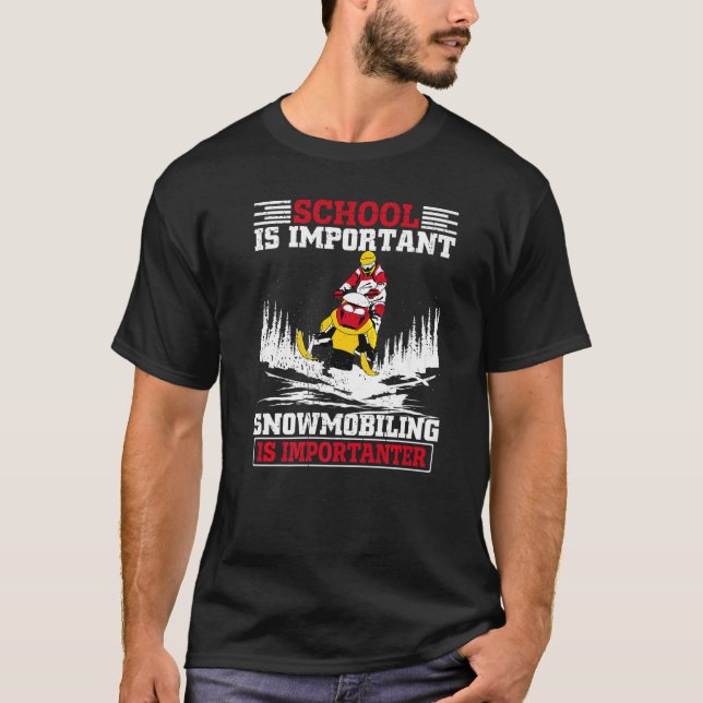 Camiseta A Escola É Importante, Mas A Mobilidade A Neve É I (Frente)