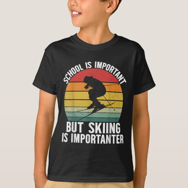 Camiseta A Escola É Importante Mas Esquiar É Um Fundo Impor (Frente)