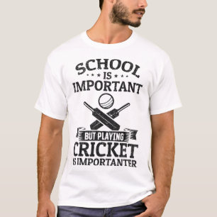 Camiseta A Escola É Importante Mas Jogar Críquete É Importa