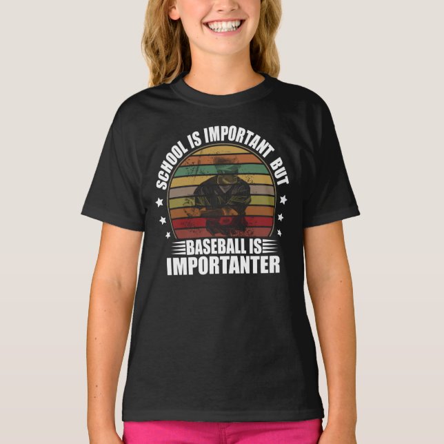 Camiseta A Escola É Importante Mas O Baseball É Importante (Frente)