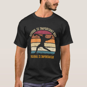 Camiseta A Escola É Importante Mas O Baseball É Importante
