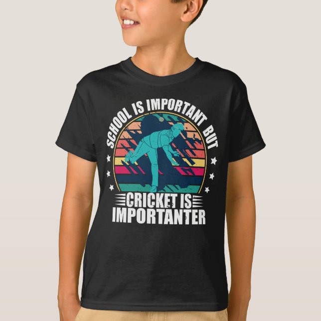 Camiseta A Escola É Importante, Mas O Críquete É Importante (Frente)