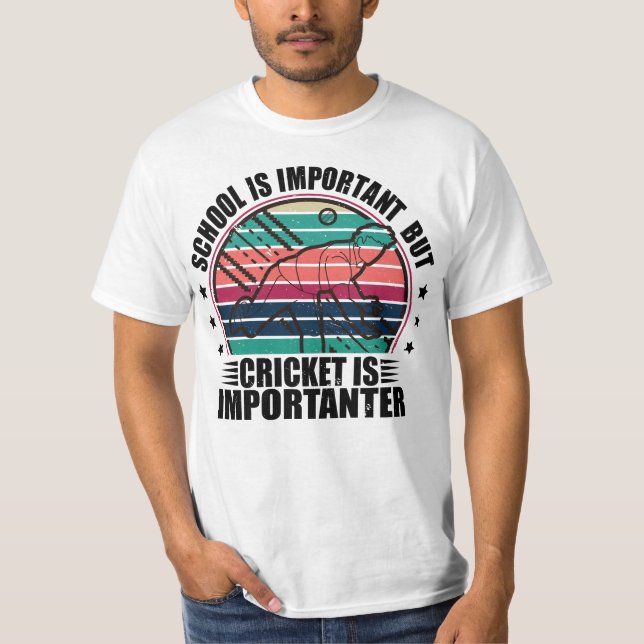 Camiseta A Escola É Importante, Mas O Críquete É Importante (Frente)