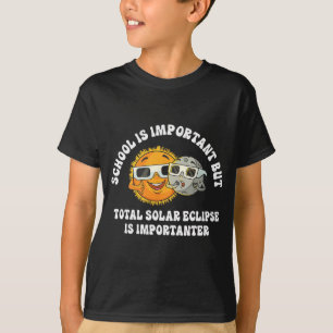 Camiseta A Escola É Importante, Mas O Eclipse Solar É Impor