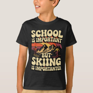 Camiseta A Escola É Importante Mas O Esqui É Mais Important