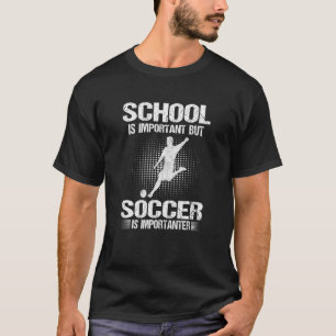 Camiseta A Escola É Importante Mas O Futebol É Importante
