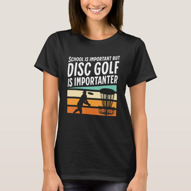 Camiseta A Escola Retroativa É Importante, Mas O Golfe De D (Frente)